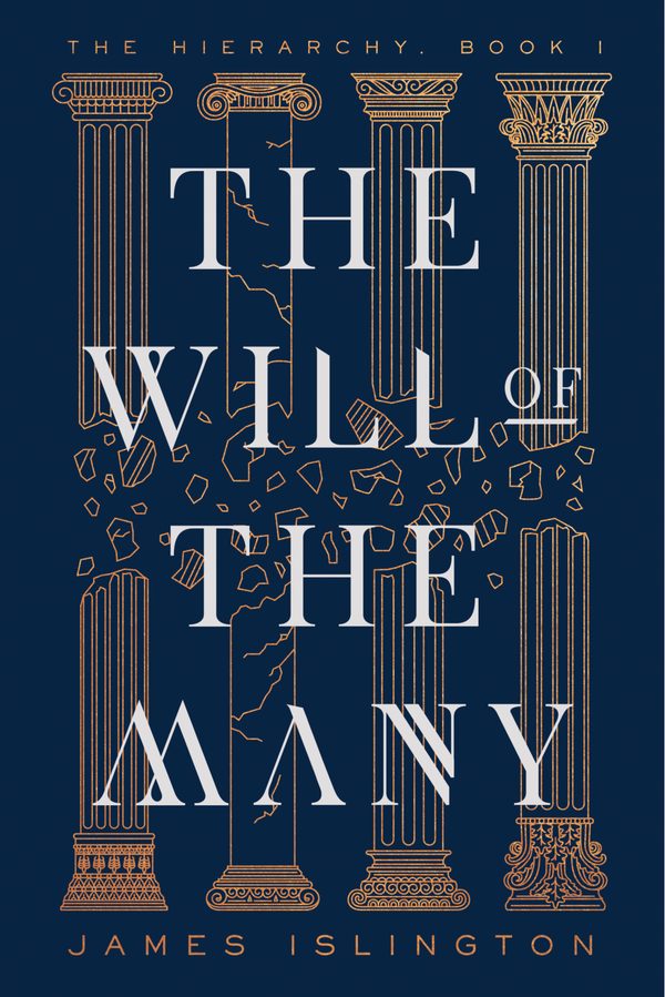 Cover of The Will of the Many by James Islington